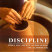 Discipline